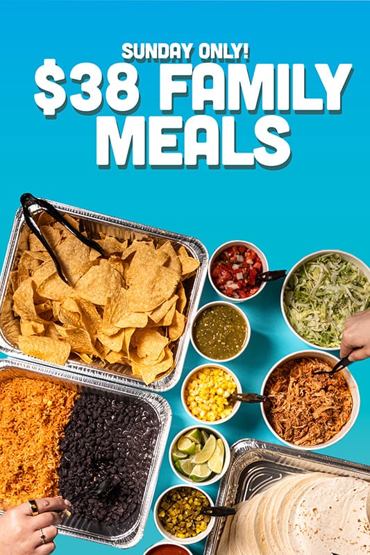 Sundays - $38 Family Meals!